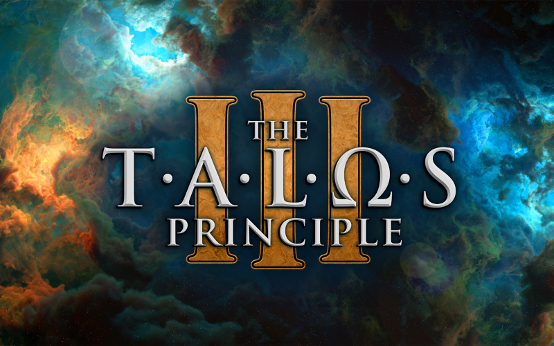 The talos principle 3 prinasi zaver filozoficke serie od stu 1778688042147